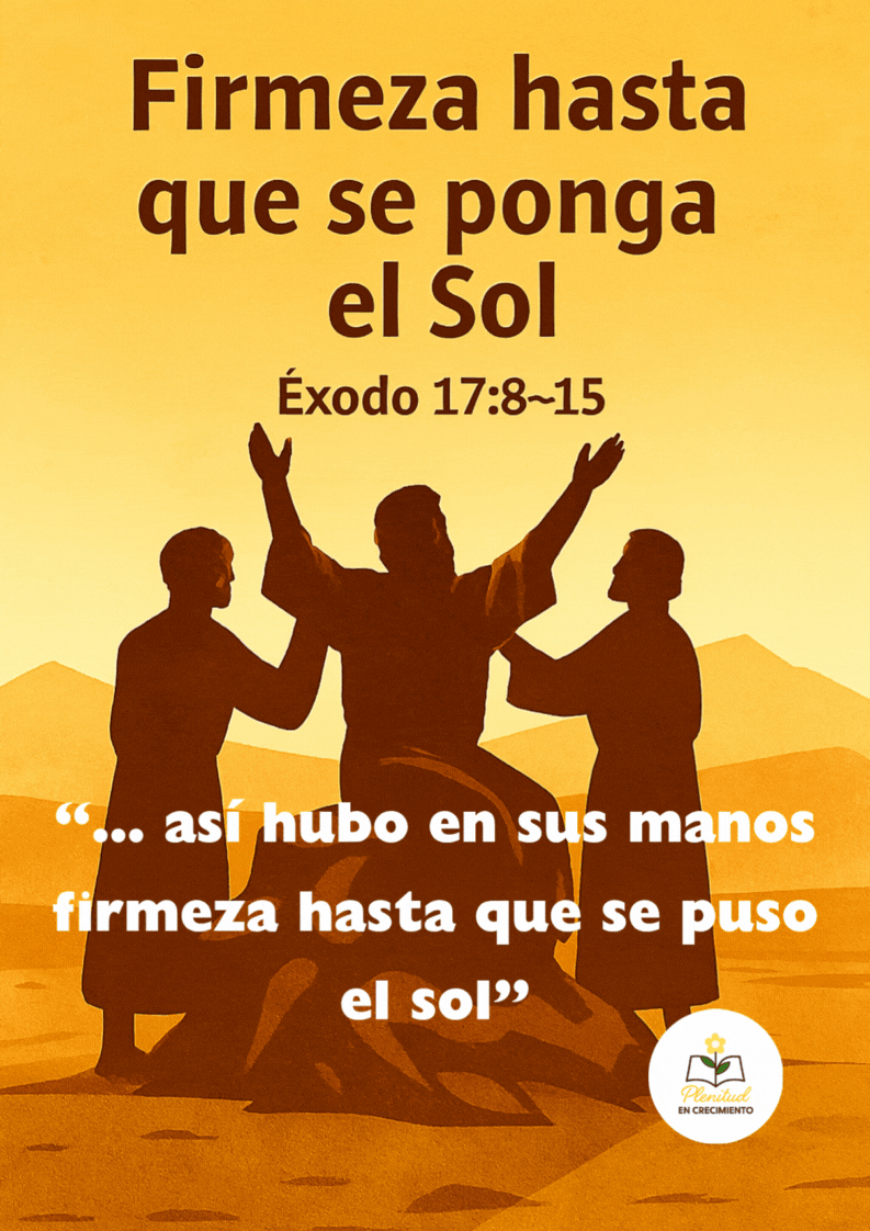 D001 – Devotional: “Steadfast Until the Sun Sets”