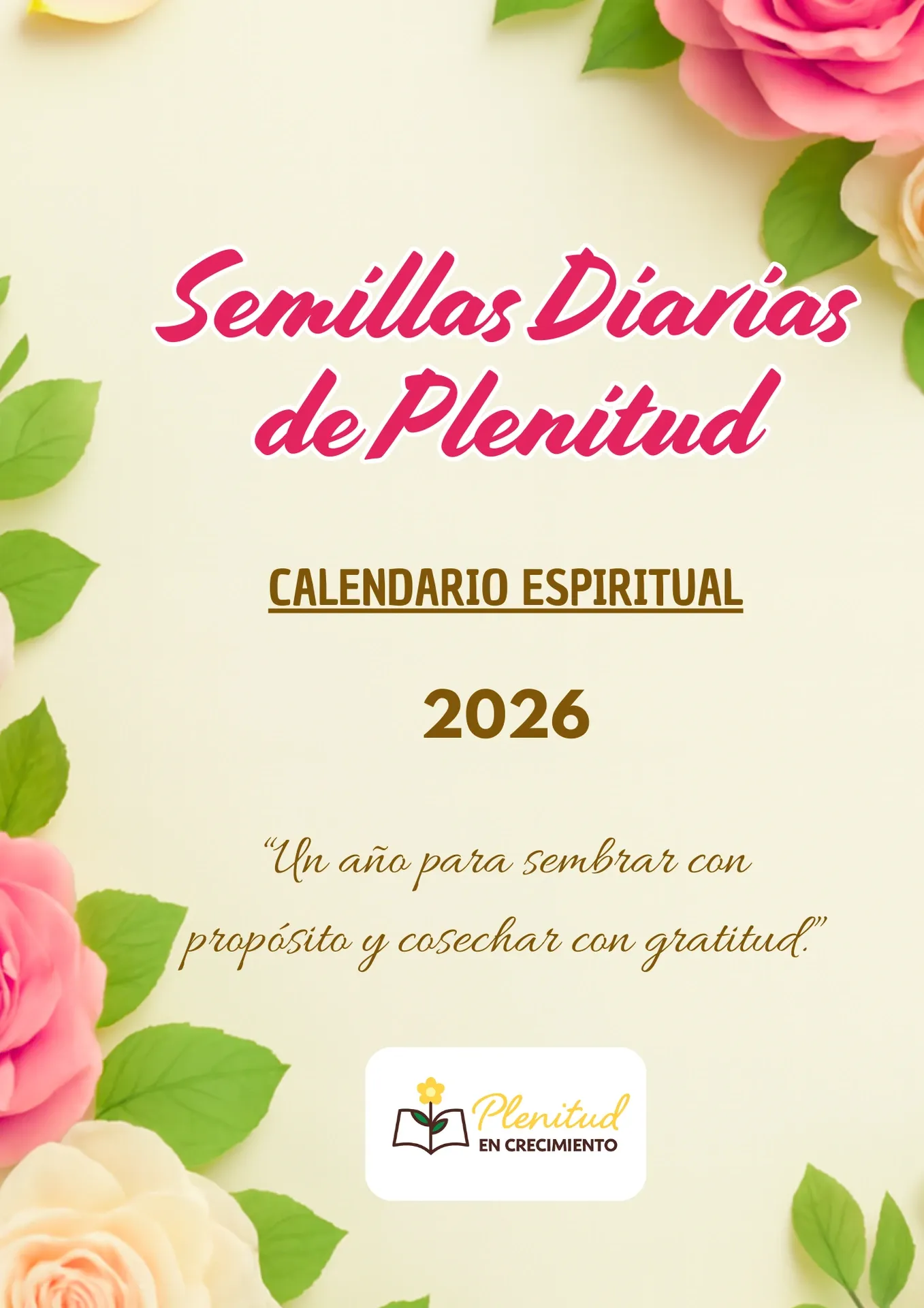CE002 - Calendario espiritual 2026 "Semillas Diarias de Plenitud"